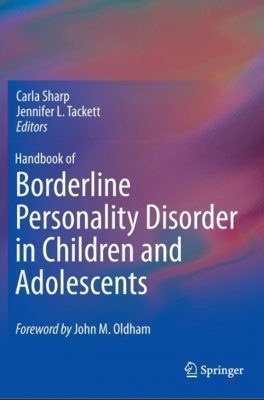 Handbook Of Borderline Personality Disorder In Children And Adolescents 2014