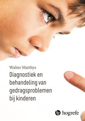 Diagnostiek en behandeling Gedragsproblemen bij kinderen