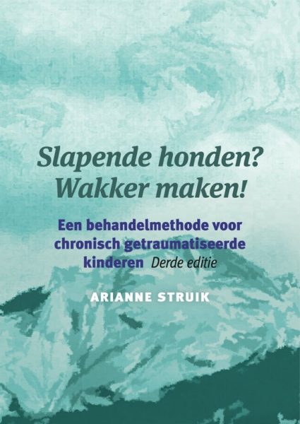 Behandelmethode: Slapende honden? Wakker maken!