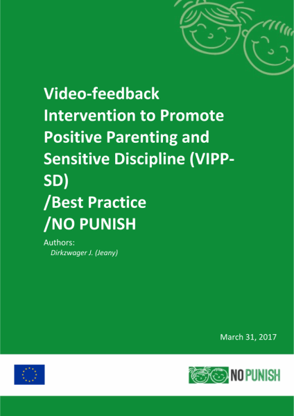 Video-feedback Intervention to Promote Positive Parenting and Sensitive Discipline (VIPP-SD) - behandelmethode